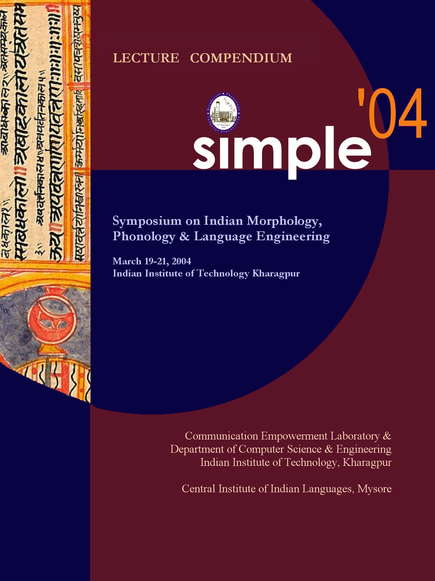 Symposium on Indian Morphology,Phonology & Language Engineering